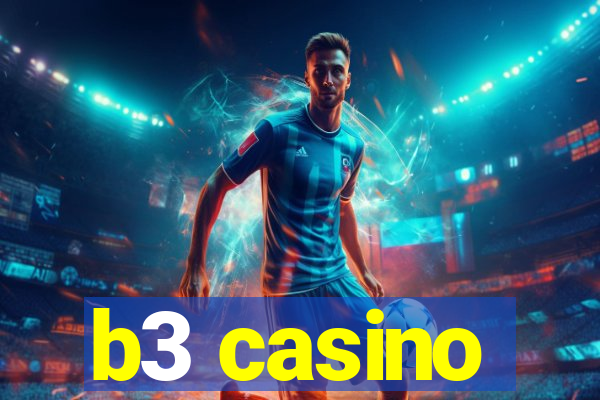 b3 casino